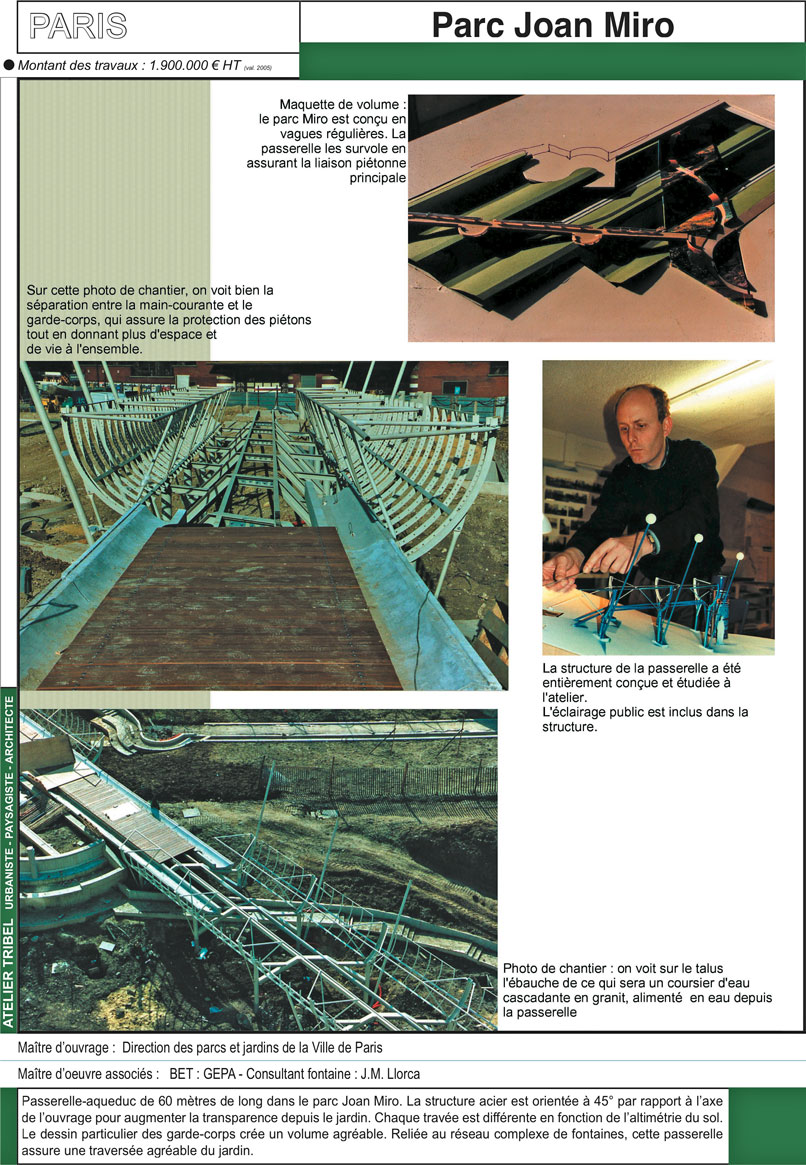 Passerelle du jardin joan miro a Paris